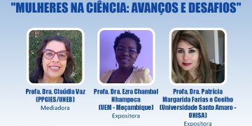 I Colóquio: “Mulheres na Ciência: Avanços e Desafios”